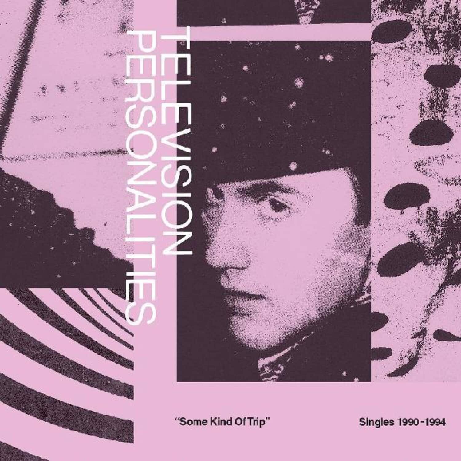 Television Personalities - Some Kind Of Trip (singles 1990-1994)   - COMPACT DISCS [CD] price history on PriceWatchPro
