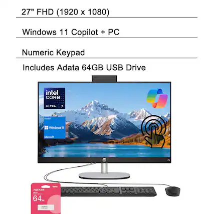 27" FHD (1920 x 1080) PC
Windows 11 Copilot +
Numeric Keypad
Includes Adata 64GB USB Drive
Intel Core Ultra i7
Microsoft