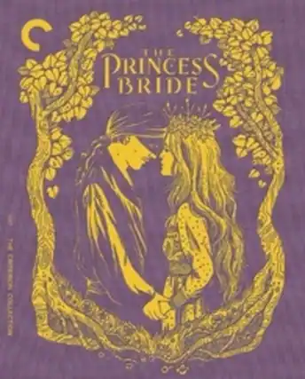 Front. The Princess Bride (Criterion Collection) - 4K Blu-Ray.