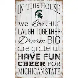 Fan Creations - Michigan State Spartans 11'' x 19'' Team In This House Sign - Multicolor