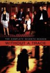 Front Zoom. Without a Trace: The Complete Seventh Season.