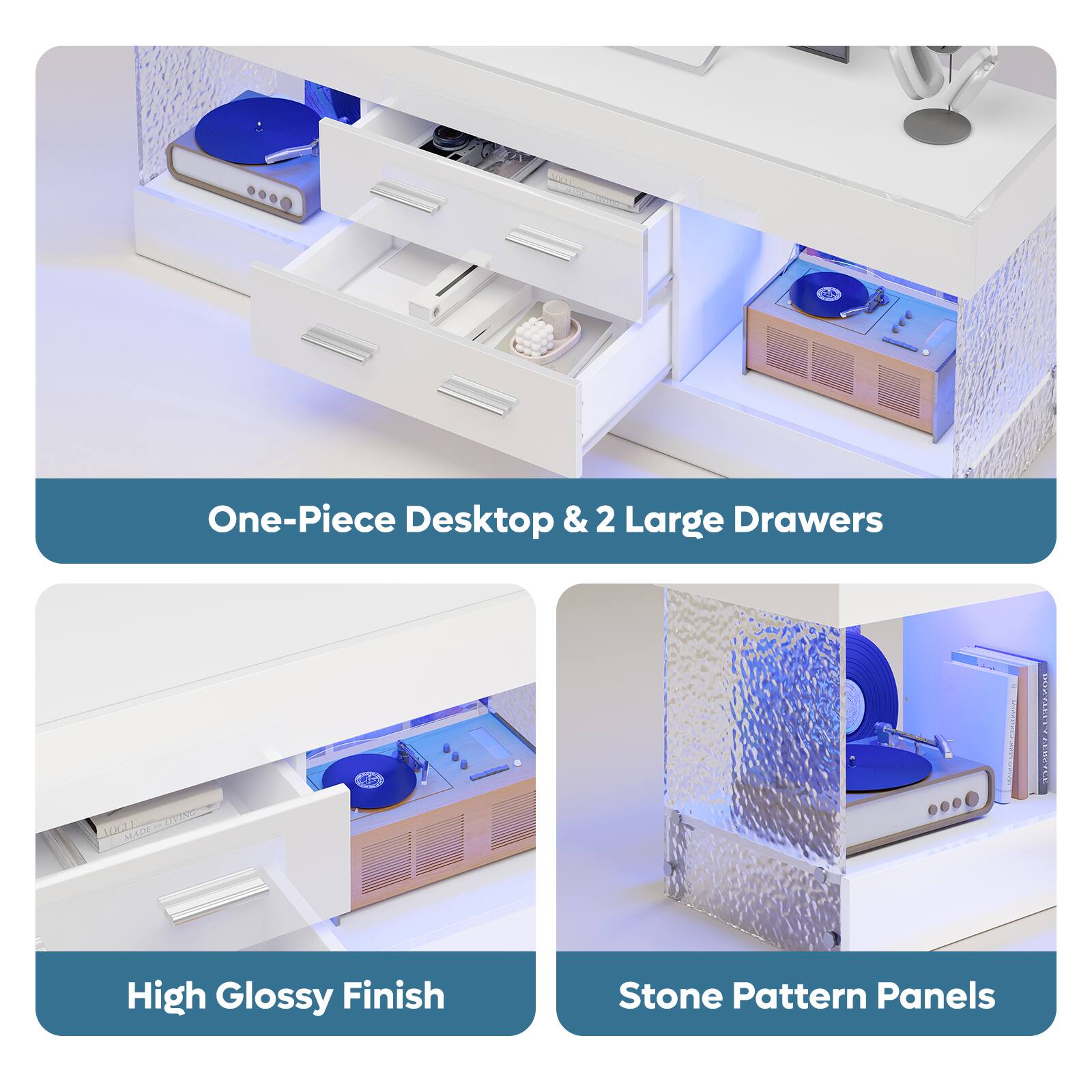 One-Piece Desktop & 2 Large Drawers  
High Glossy Finish  
Stone Pattern Panels