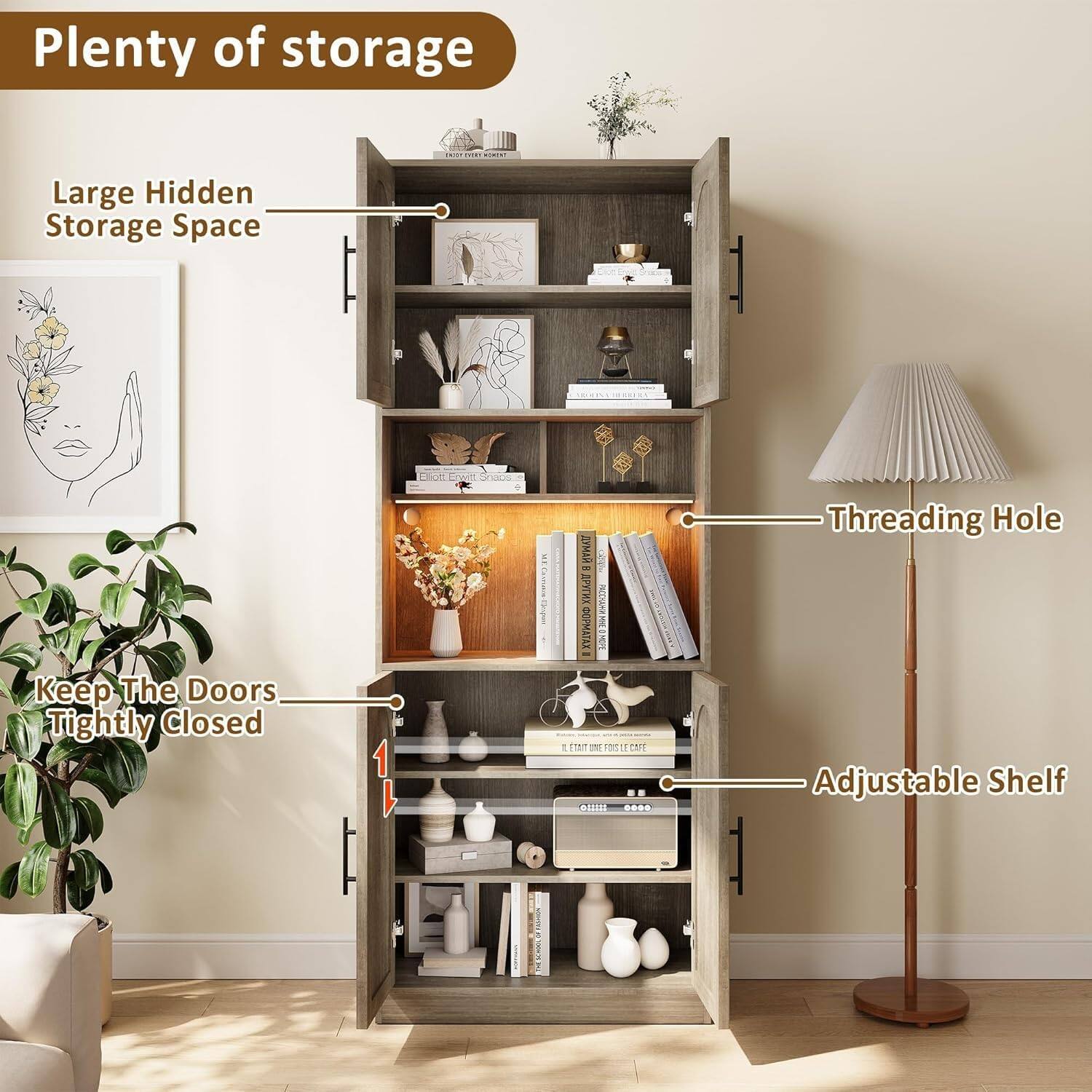 Plenty of storage

- Large Hidden Storage Space
- Threading Hole
- Keep The Doors Tightly Closed
- Adjustable Shelf