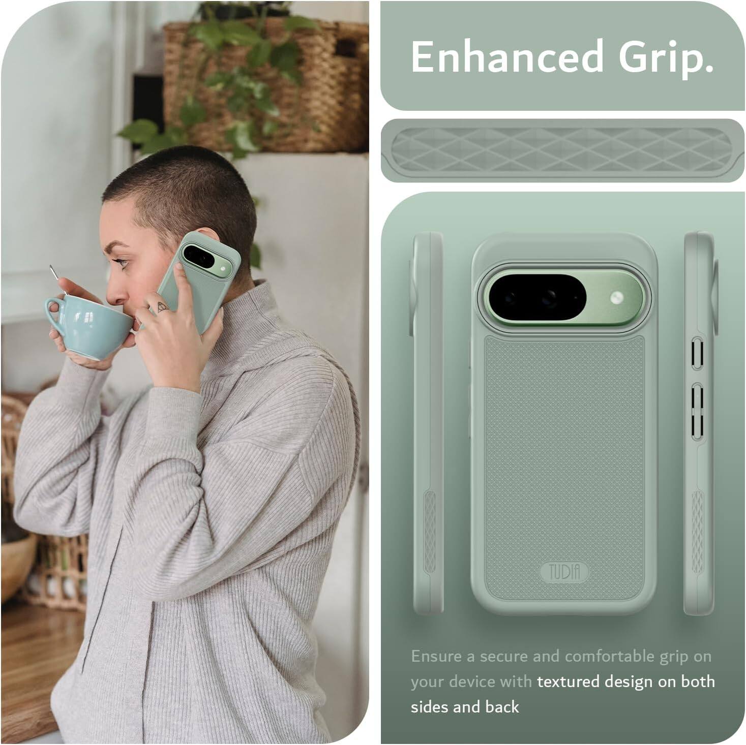 Enhanced Grip.

Ensure a secure and comfortable grip on your device with textured design on both sides and back.