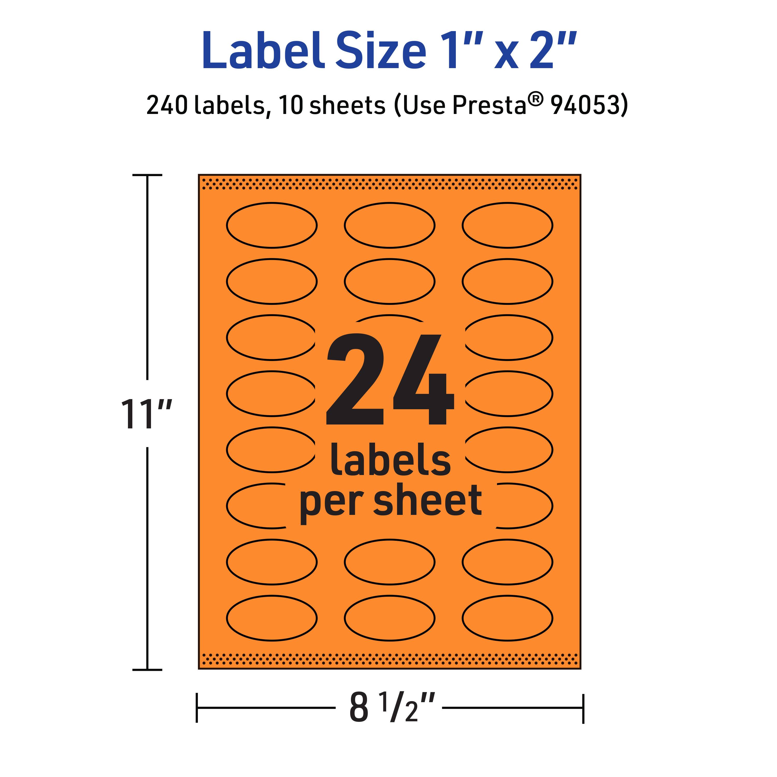 Label Size 1" x 2"  
240 labels, 10 sheets (Use Presta® 94053)  
24 labels per sheet  
11" x 8 1/2"