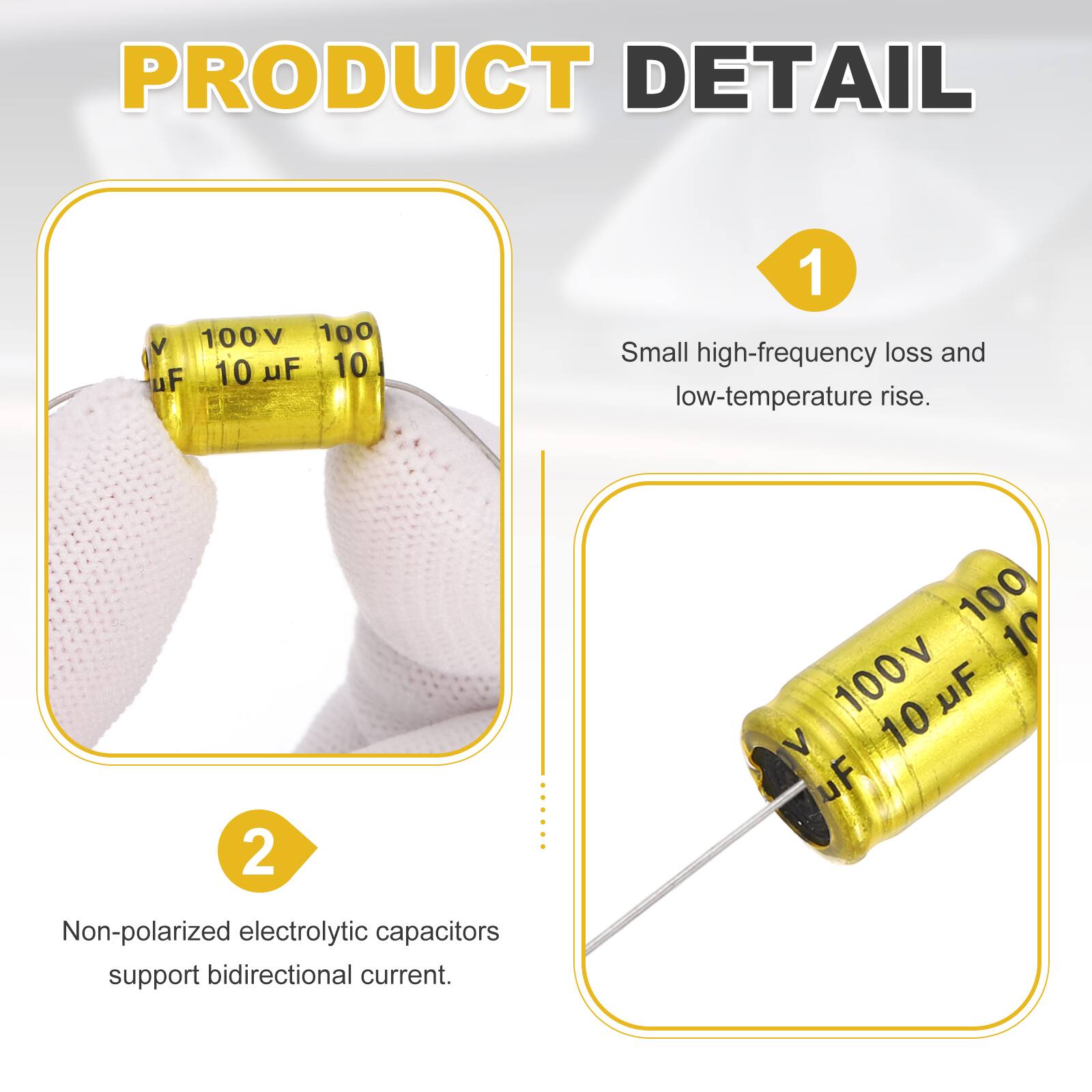 PRODUCT DETAIL

1. 100V 100V 10uF 10uF
   - Small high-frequency loss and low-temperature rise.

2. 100 10 100V uF V 10uF
   - Non-polarized electrolytic capacitors support bidirectional current.