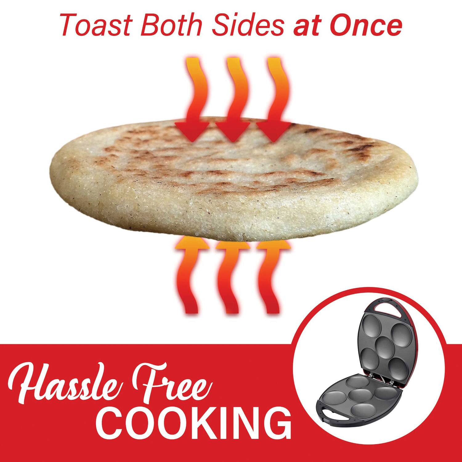 Toast Both Sides at Once

Hassle Free COOKING