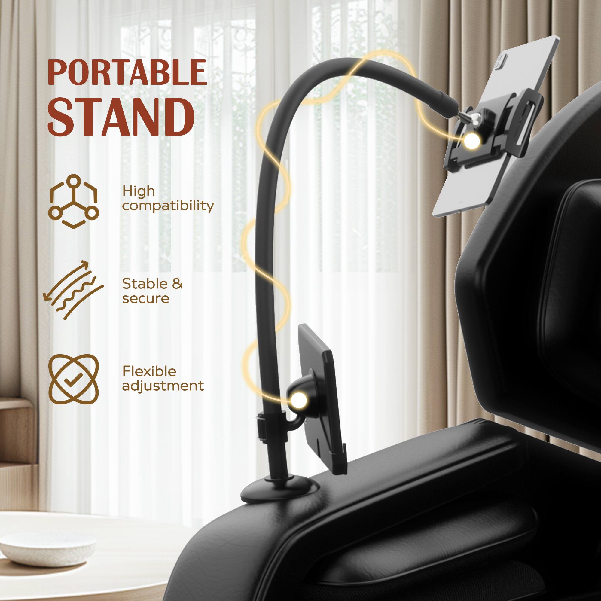 PORTABLE STAND

- High compatibility
- Stable & secure
- Flexible adjustment