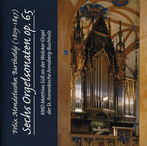 Matthias S - Six Organ Sonatas Op 65  - COMPACT DISCS