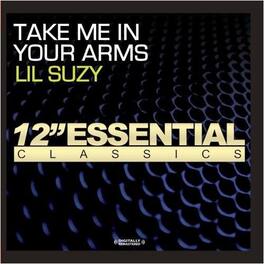 Lil Suzy - Take Me in Your Arms - CD5 MAXI-SINGLE