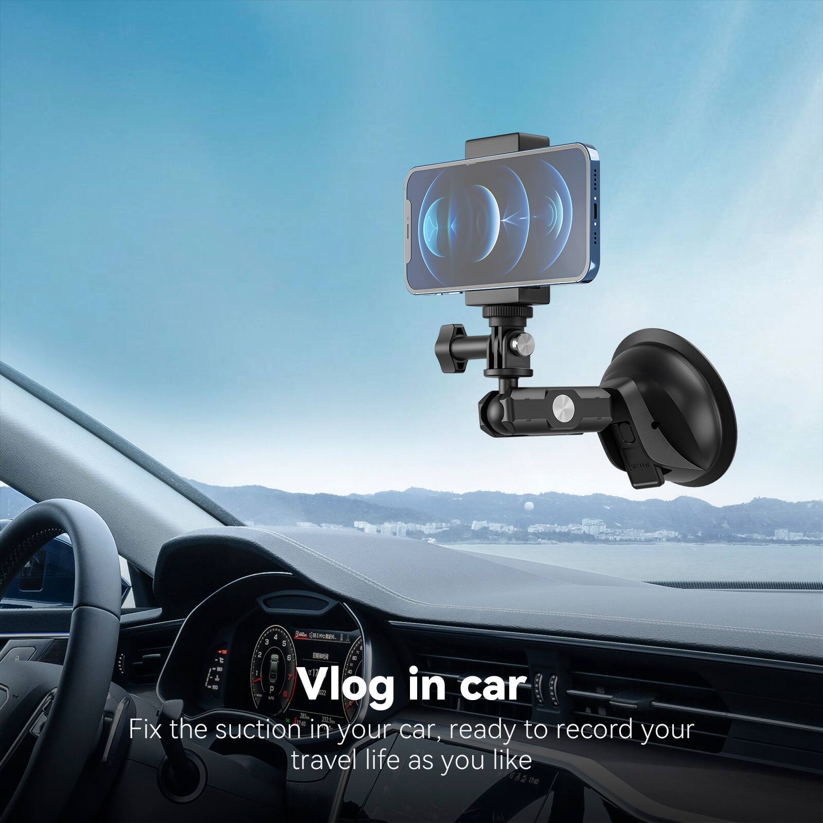Vlog in car  
Fix the suction in your car, ready to record your travel life as you like