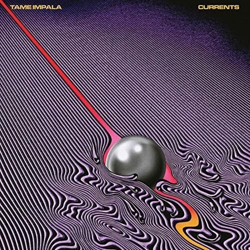 TAME IMPALA  
CURRENTS