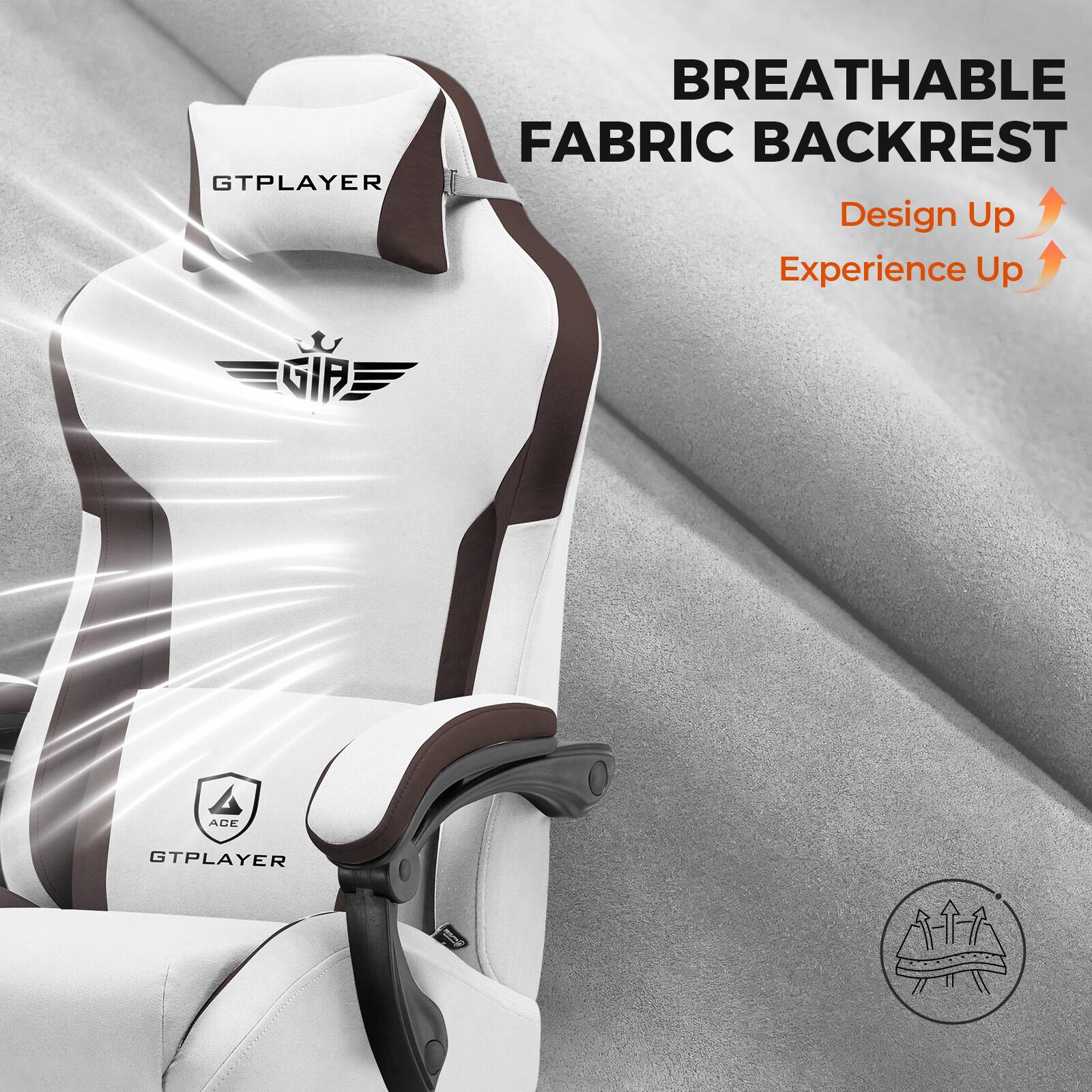 BREATHABLE FABRIC BACKREST

Design Up  
Experience Up

GTPLAYER  
GIP  
GTPLAYER  
ACE