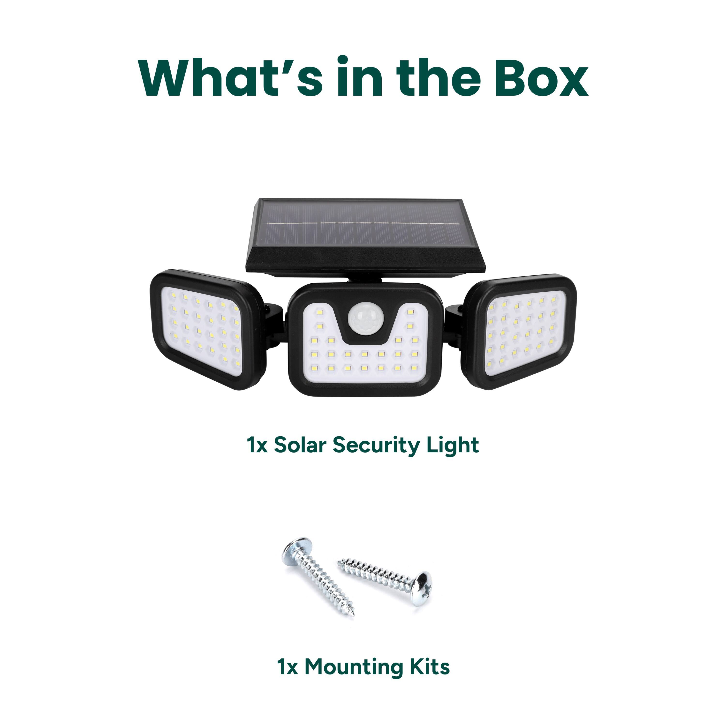 What's in the Box
1x Solar Security Light
1x Mounting Kits