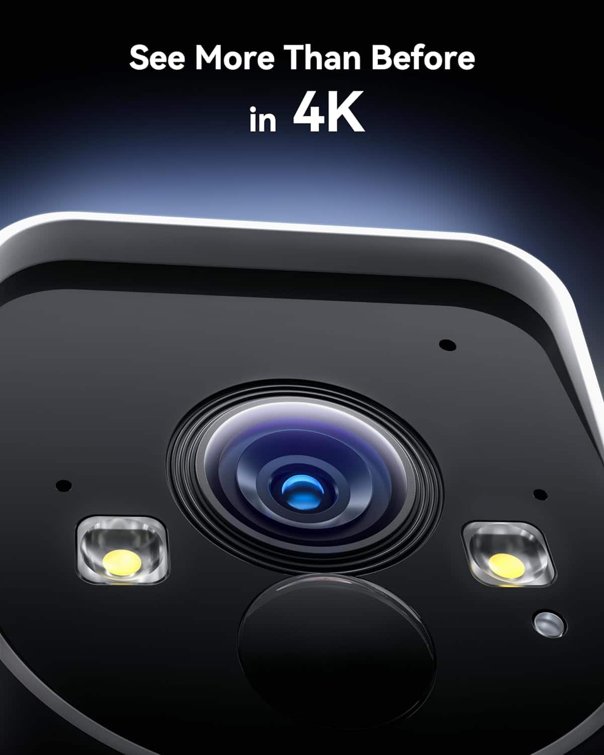 See More Than Before in 4K