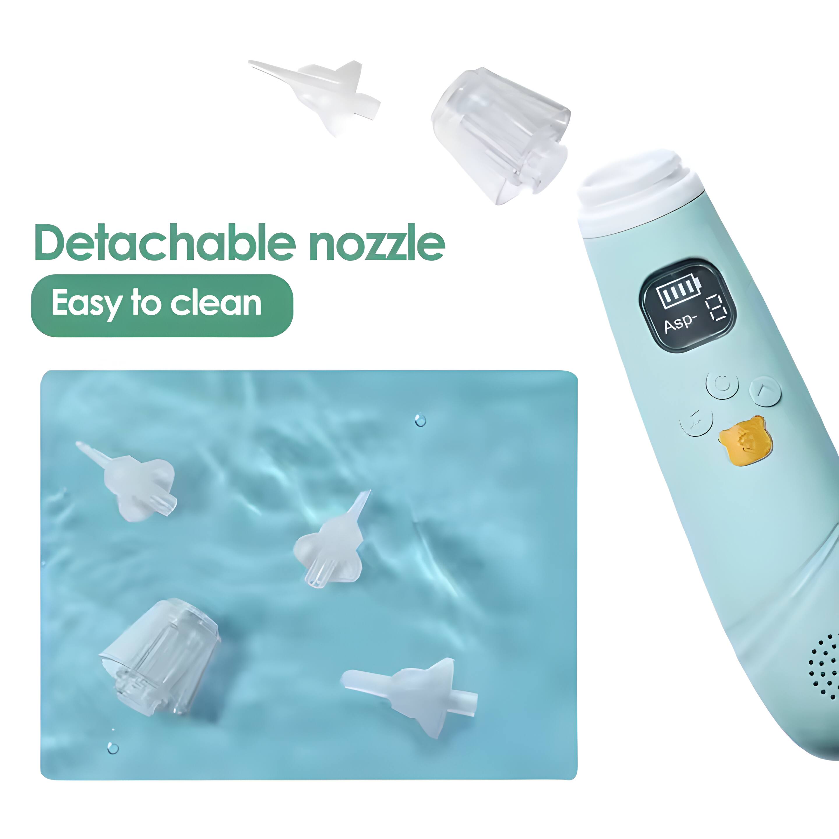 Detachable nozzle  
Easy to clean