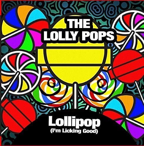 Lolly Pops - Lollipop (I'm Licking Good)   - COMPACT DISCS [CD] price history on PriceWatchPro