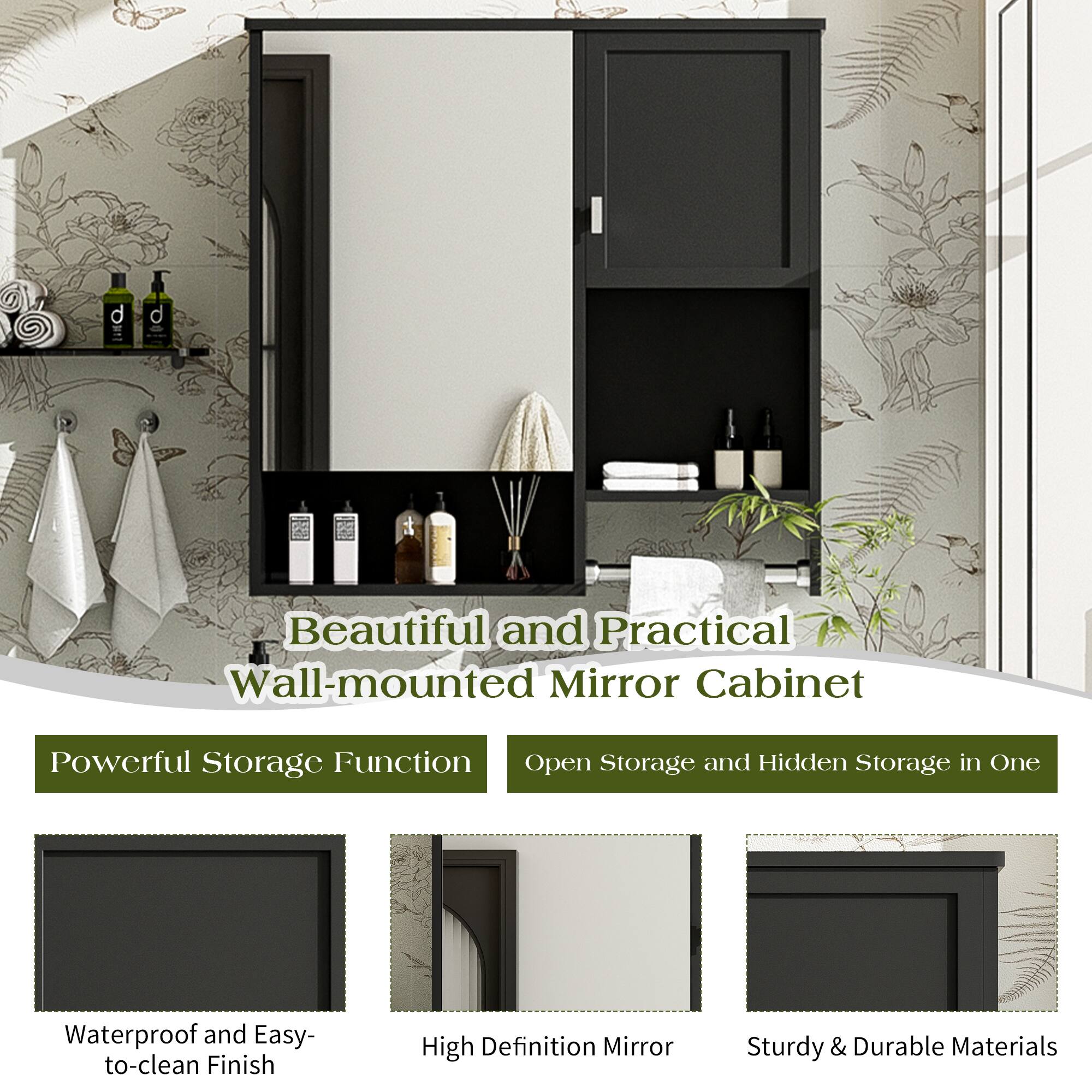 Beautiful and Practical Wall-mounted Mirror Cabinet

Powerful Storage Function

Open Storage and Hidden Storage in One

Waterproof and Easy-to-clean Finish

High Definition Mirror

Sturdy & Durable Materials