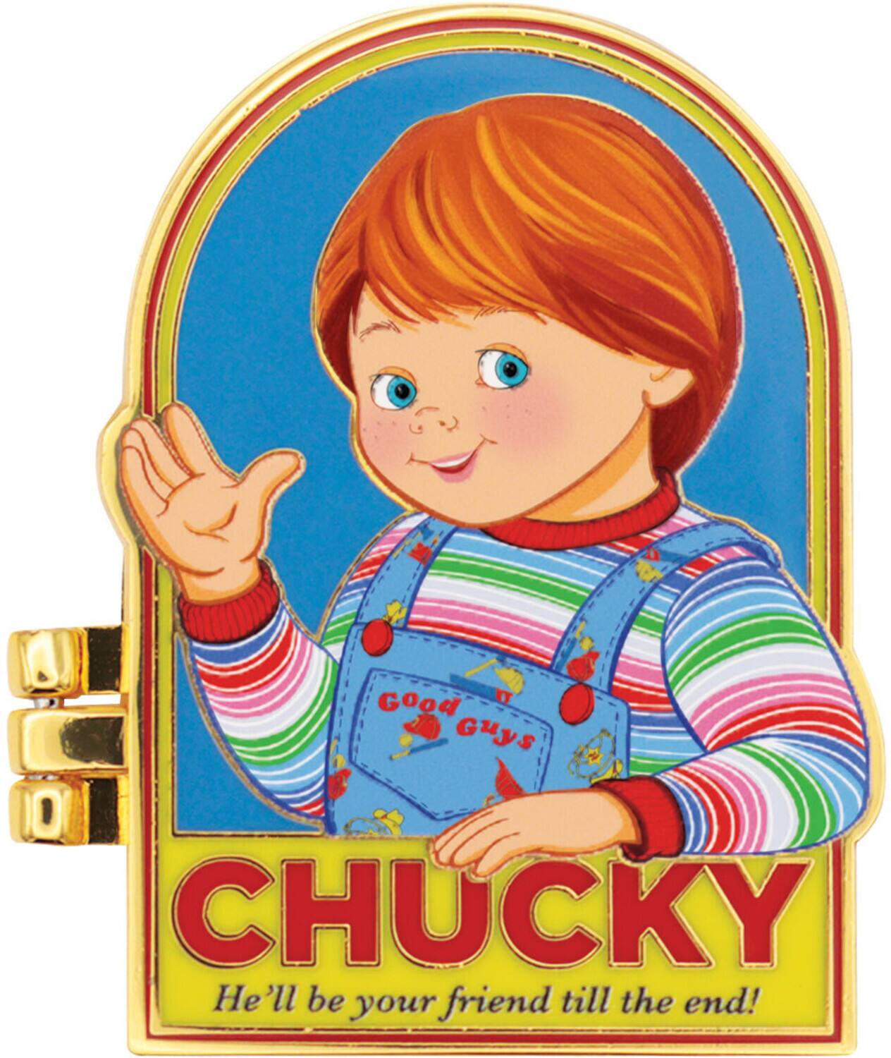 Good ET Guys CHUCKY  
He'll be your friend till the end!