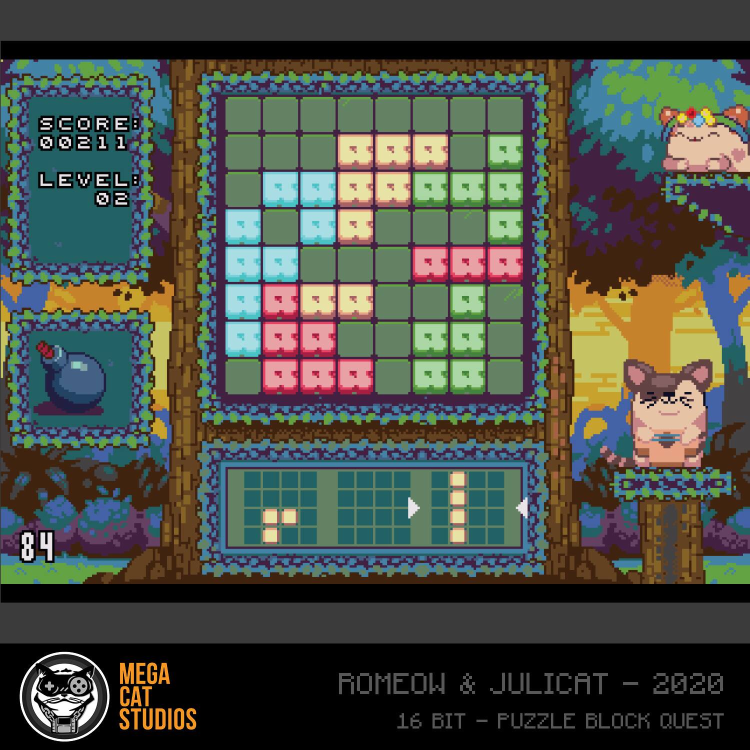 SCORE 00211  
LEVEL 02  
84  
MEOW & JULICAT - 2020  
16 BIT - PUZZLE BLOCK QUEST  
MEGA CAT STUDIOS