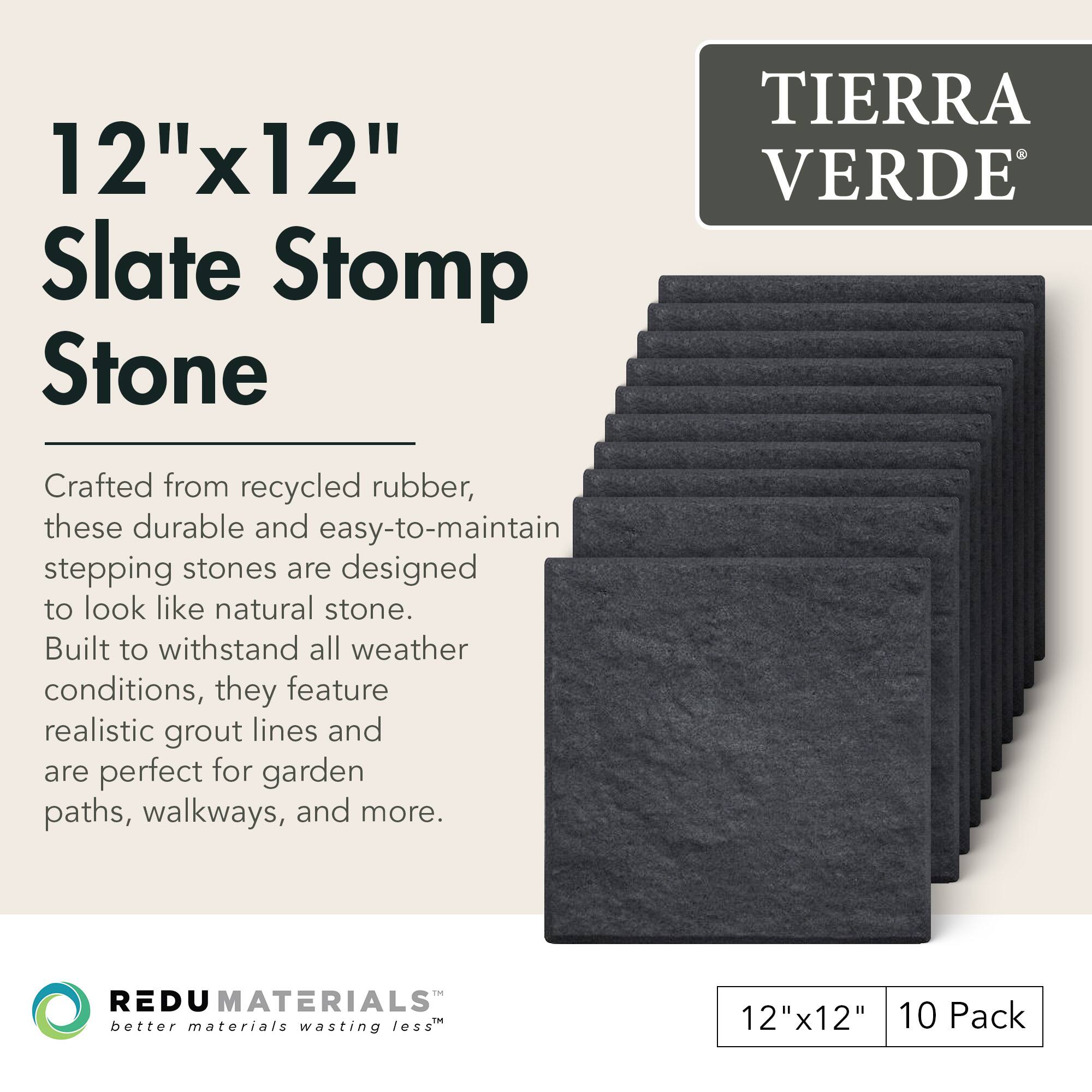 12" x 12" Slate Stomp Stone

TIERRA VERDE

Crafted from recycled rubber, these durable and easy-to-maintain stepping stones are designed to look like natural stone. Built to withstand all weather conditions, they feature realistic grout lines and are perfect for garden paths, walkways, and more.

REDU MATERIALS
better materials wasting less

12" x 12" 10 Pack
