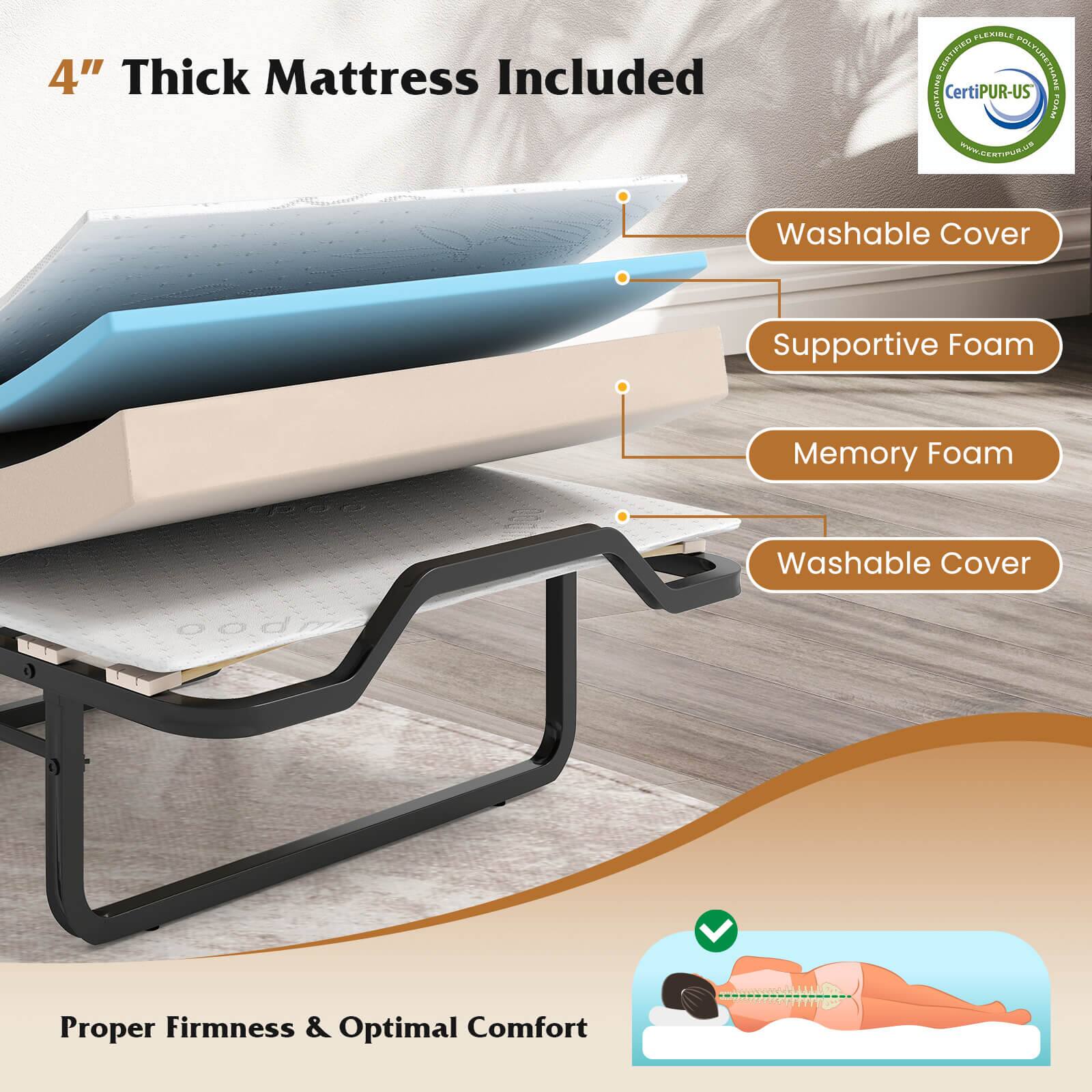 4" Thick Mattress Included

- Washable Cover
- Supportive Foam
- Memory Foam
- Washable Cover

Proper Firmness & Optimal Comfort

Certified by CertiPUR-US