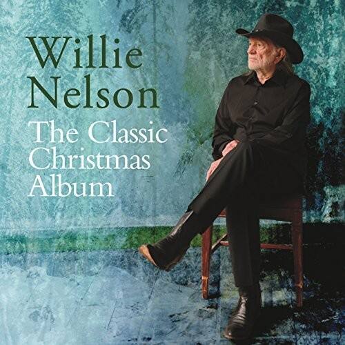 Willie Nelson  
The Classic Christmas Album