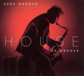 Front Standard. House of Groove [CD].