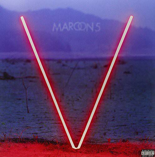 MAROON 5  
PARENTAL ADVISORY EXPLICIT CONTENT