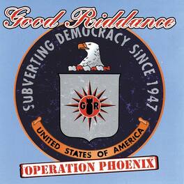 Good Riddance - Operation Phoenix - VINYL LP