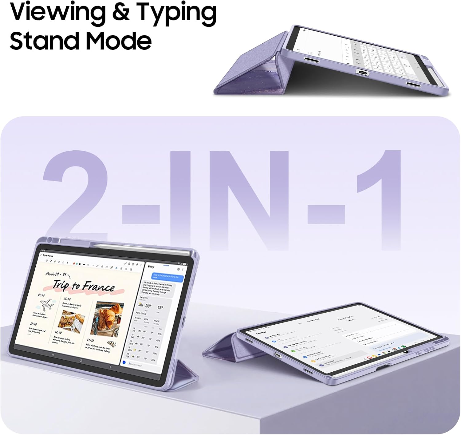 Viewing & Typing Stand Mode  
2-IN-1  
Frency a #asy March 20 24 Trip to France HIN Him 13  
HIN