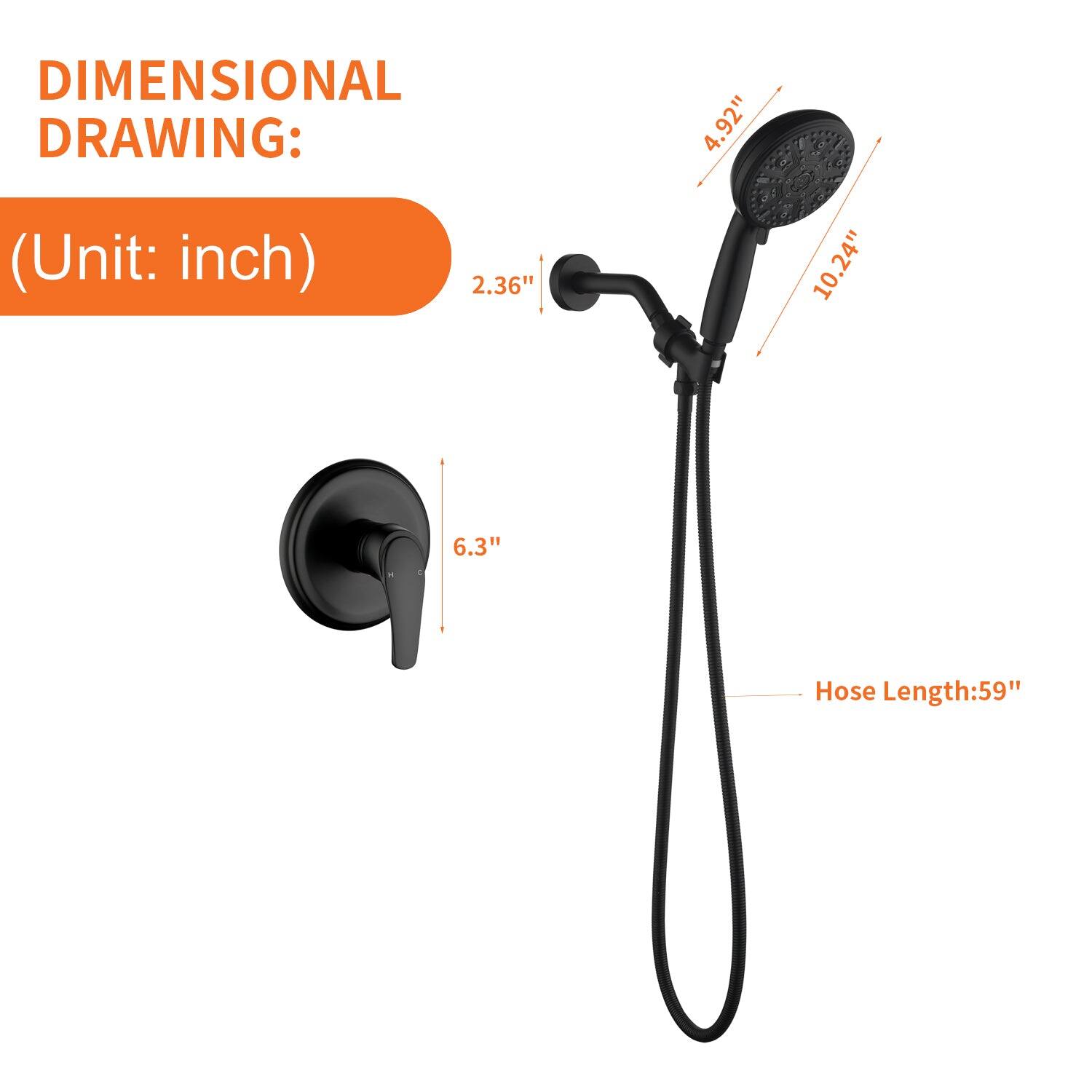 DIMENSIONAL DRAWING:  
(Unit: inch)  
2.36"  
4.92"  
10.24"  
6.3"  
Hose Length: 59"