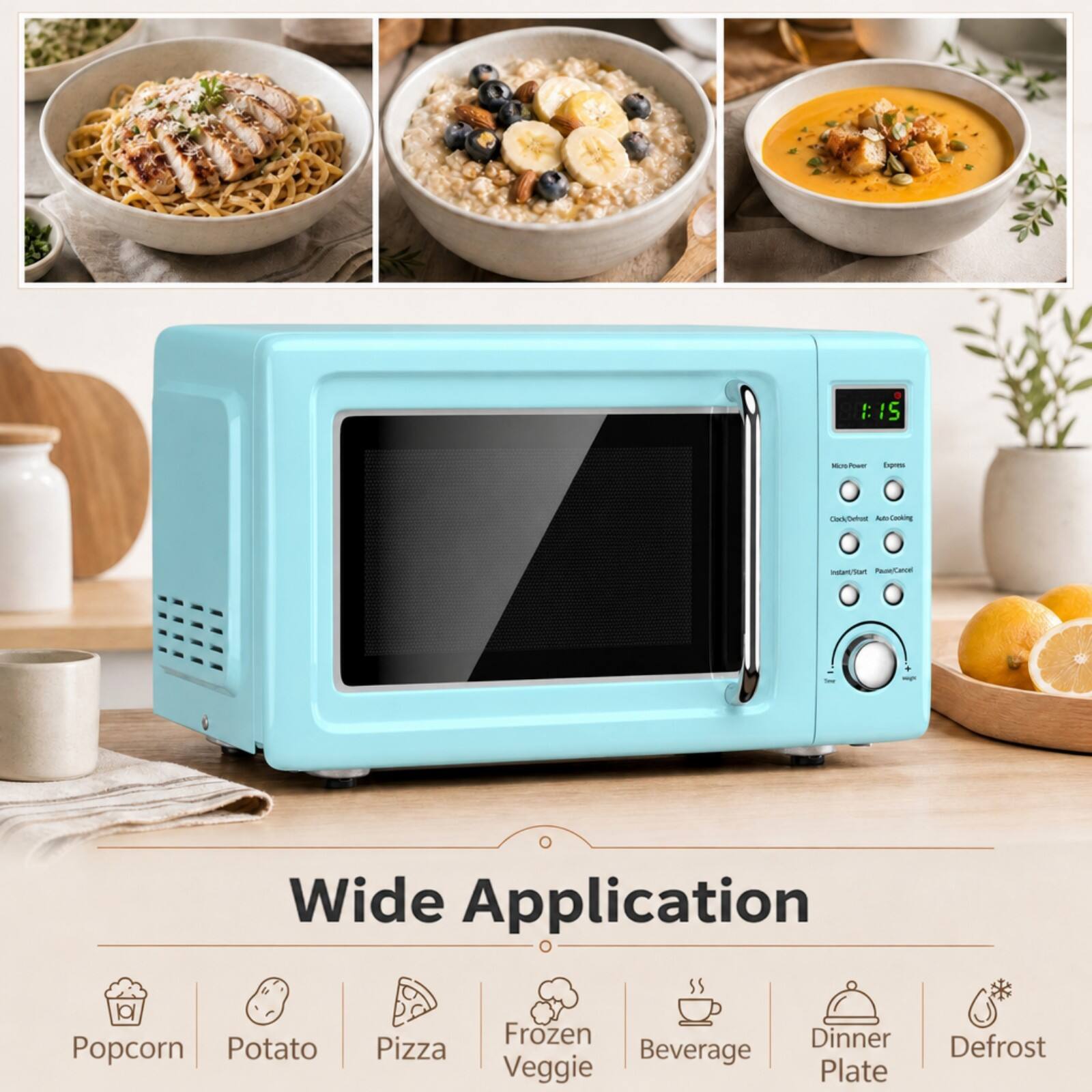 Wide Application  
Popcorn  
Potato  
Pizza  
Frozen Veggie  
Beverage  
Dinner Plate  
Defrost