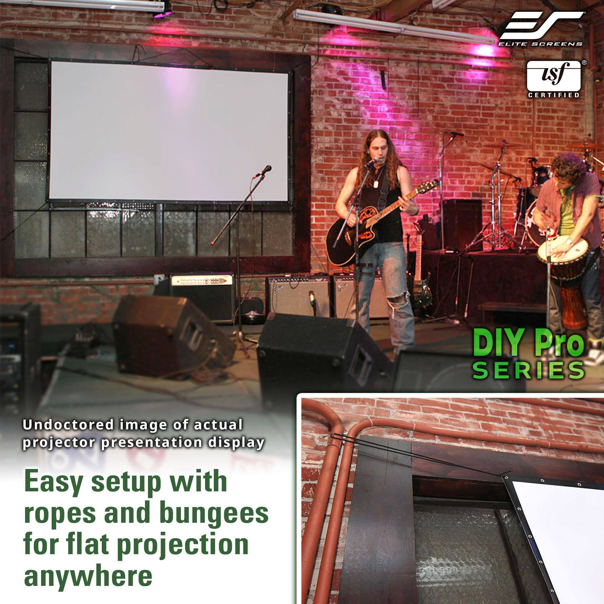 Sure, here is the corrected and grouped text from the image:

---

**ELITE SCREENS**

**DIY Pro SERIES**

**Undoctored image of actual projector presentation display**

**Easy setup with ropes and bungees for flat projection anywhere**

**isf CERTIFIED**

---