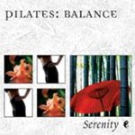 Front. Serenity Series: Pilates - Balance [CD].