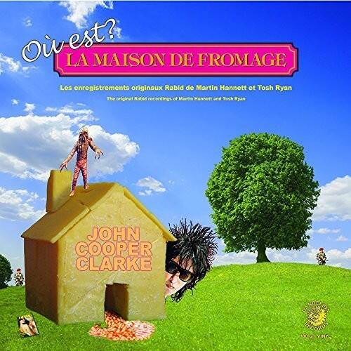 John Cooper Clarke - Ou Est Le Maison de Fromage   - VINYL LP price history on PriceWatchPro