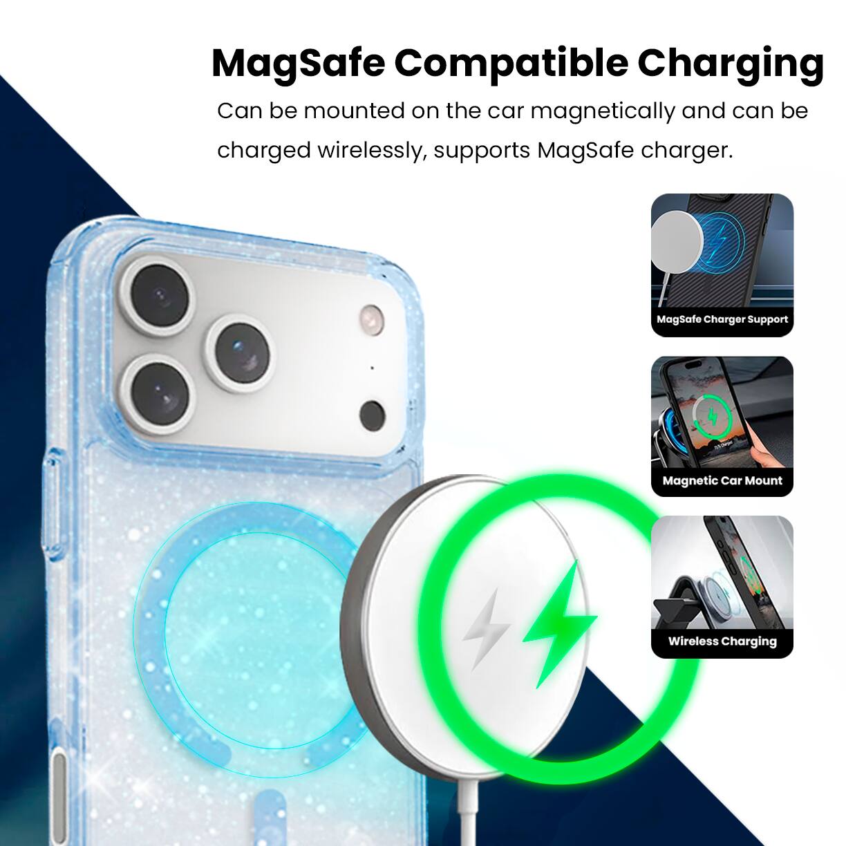 MagSafe Compatible Charging

Can be mounted on the car magnetically and can be charged wirelessly, supports MagSafe charger.

- MagSafe Charger Support
- Magnetic Car Mount
- Wireless Charging