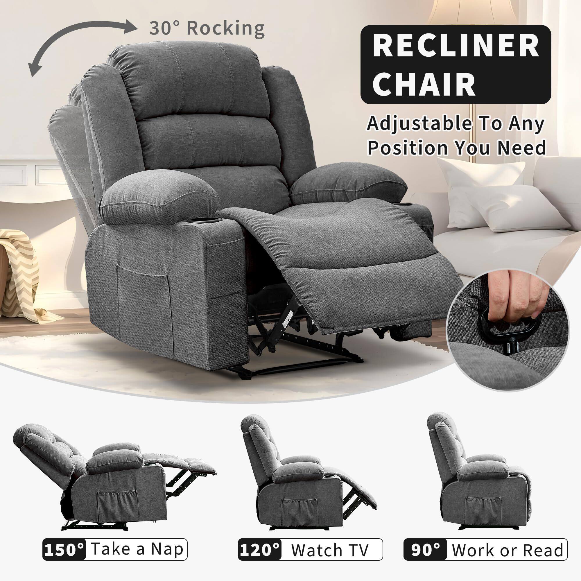 30° Rocking  
RECLINER CHAIR  
Adjustable To Any Position You Need  

150° Take a Nap  
120° Watch TV  
90° Work or Read