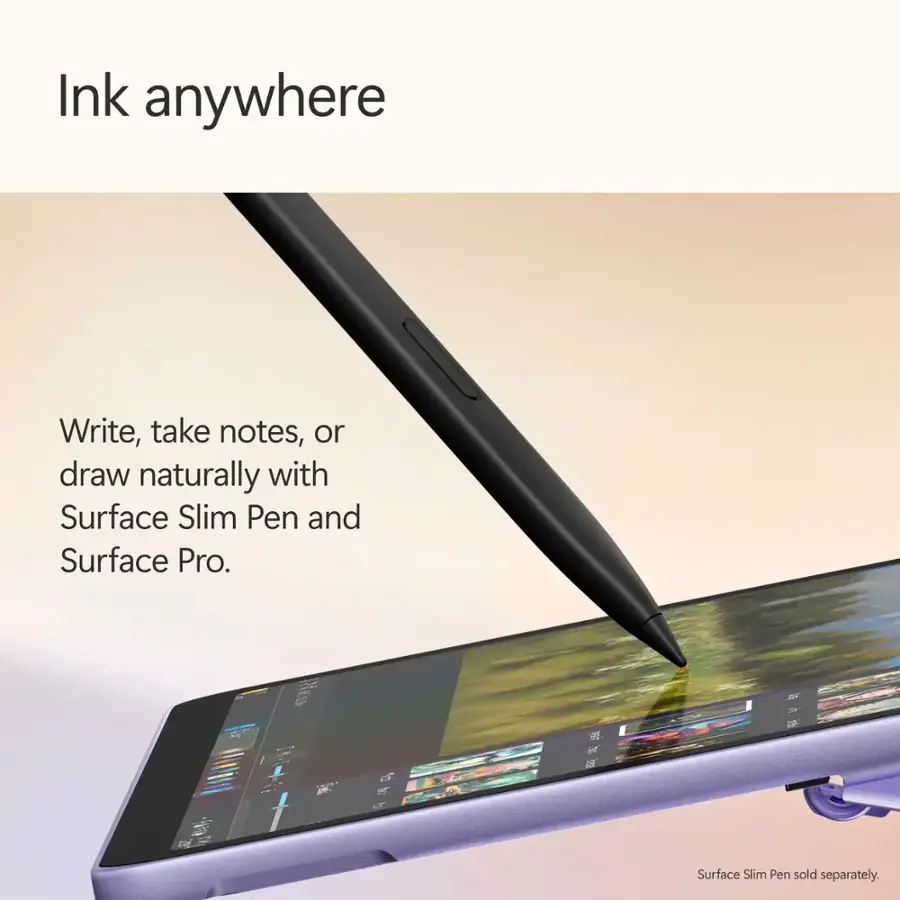 Ink anywhere. Write, take notes, or draw naturally with Surface Slim Pen and Surface Pro. Surface Slim Pen sold separately.