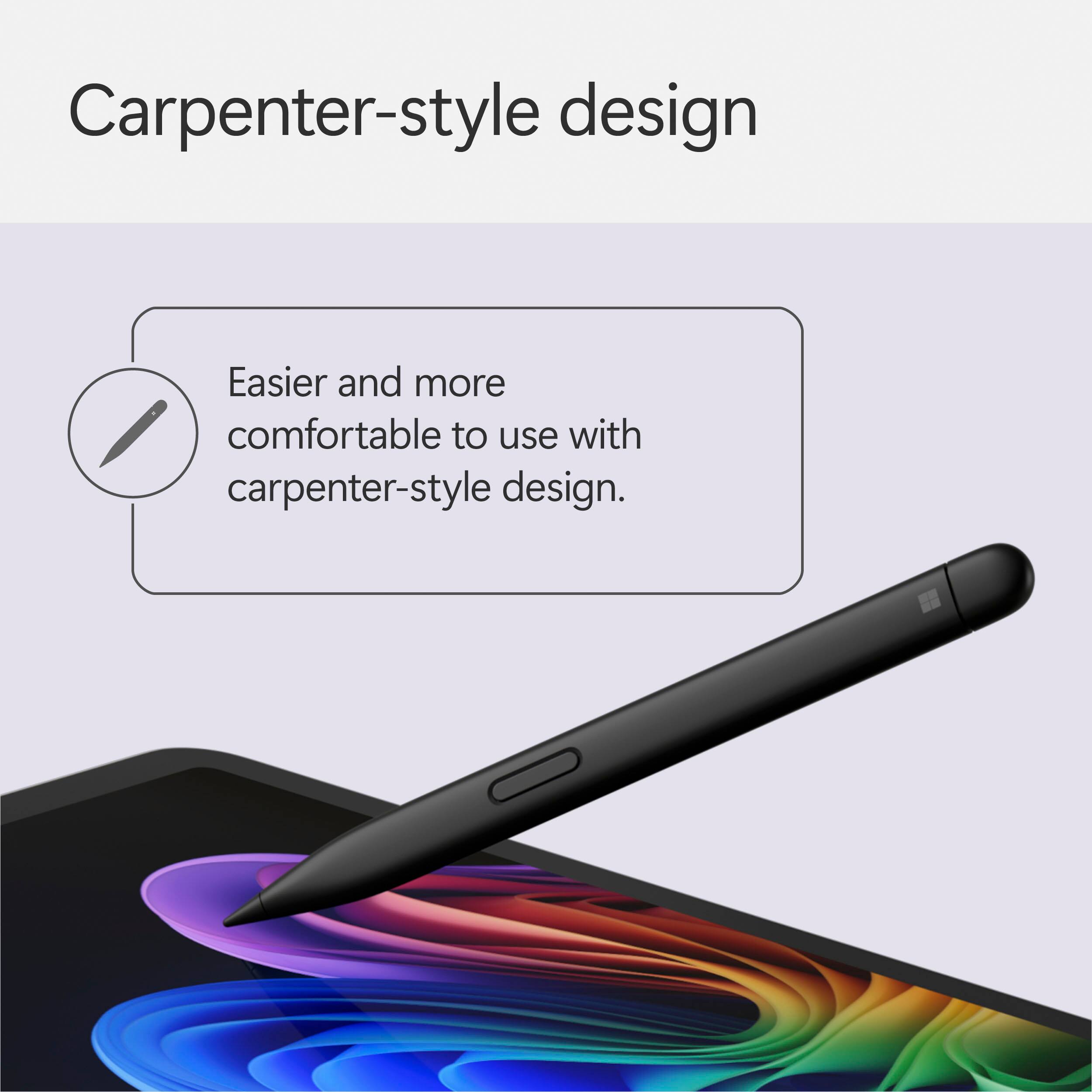 Carpenter-style design is easier and more comfortable to use with carpenter-style design.