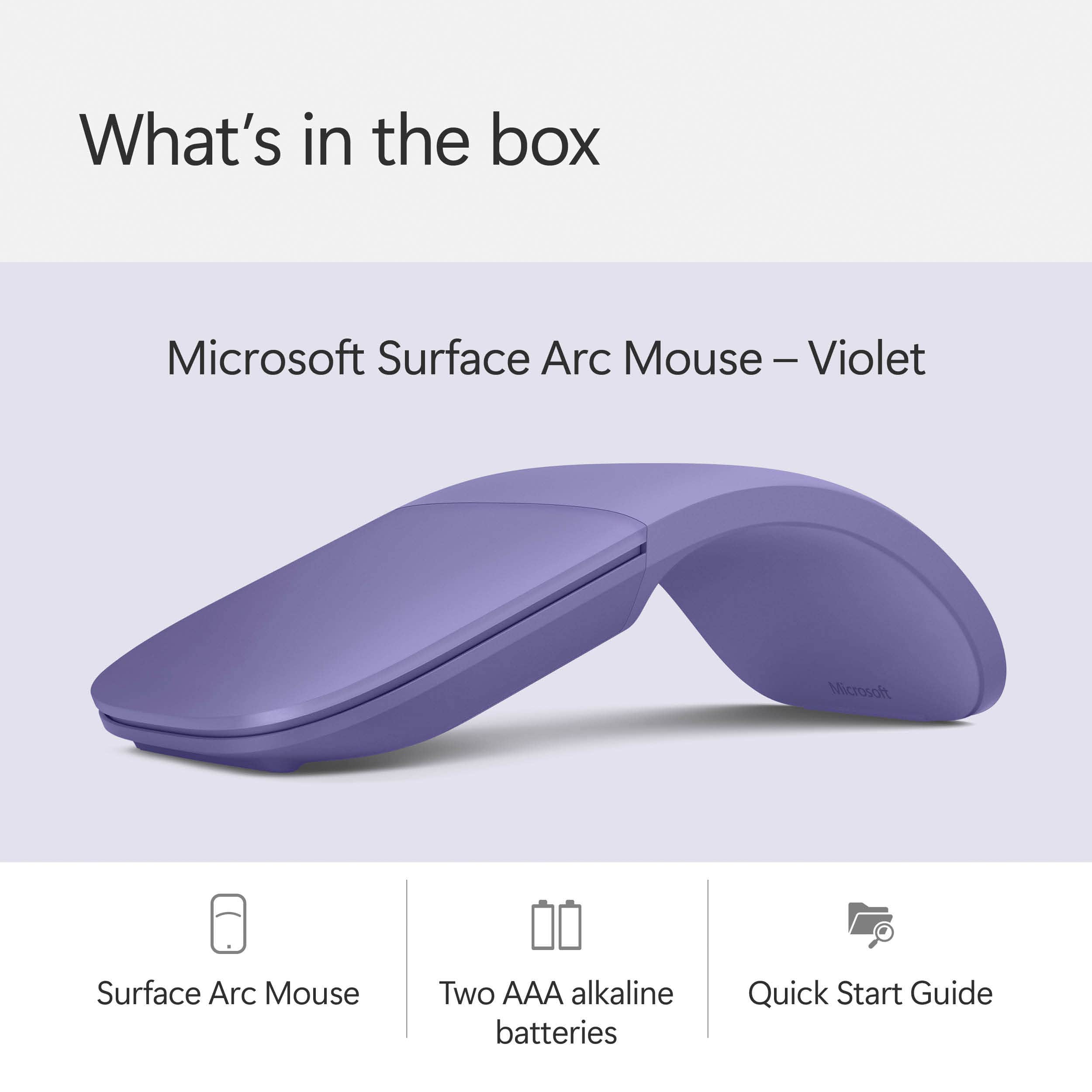 What's in the box: Microsoft Surface Arc Mouse - Violet, Two AAA alkaline batteries, Quick Start Guide.