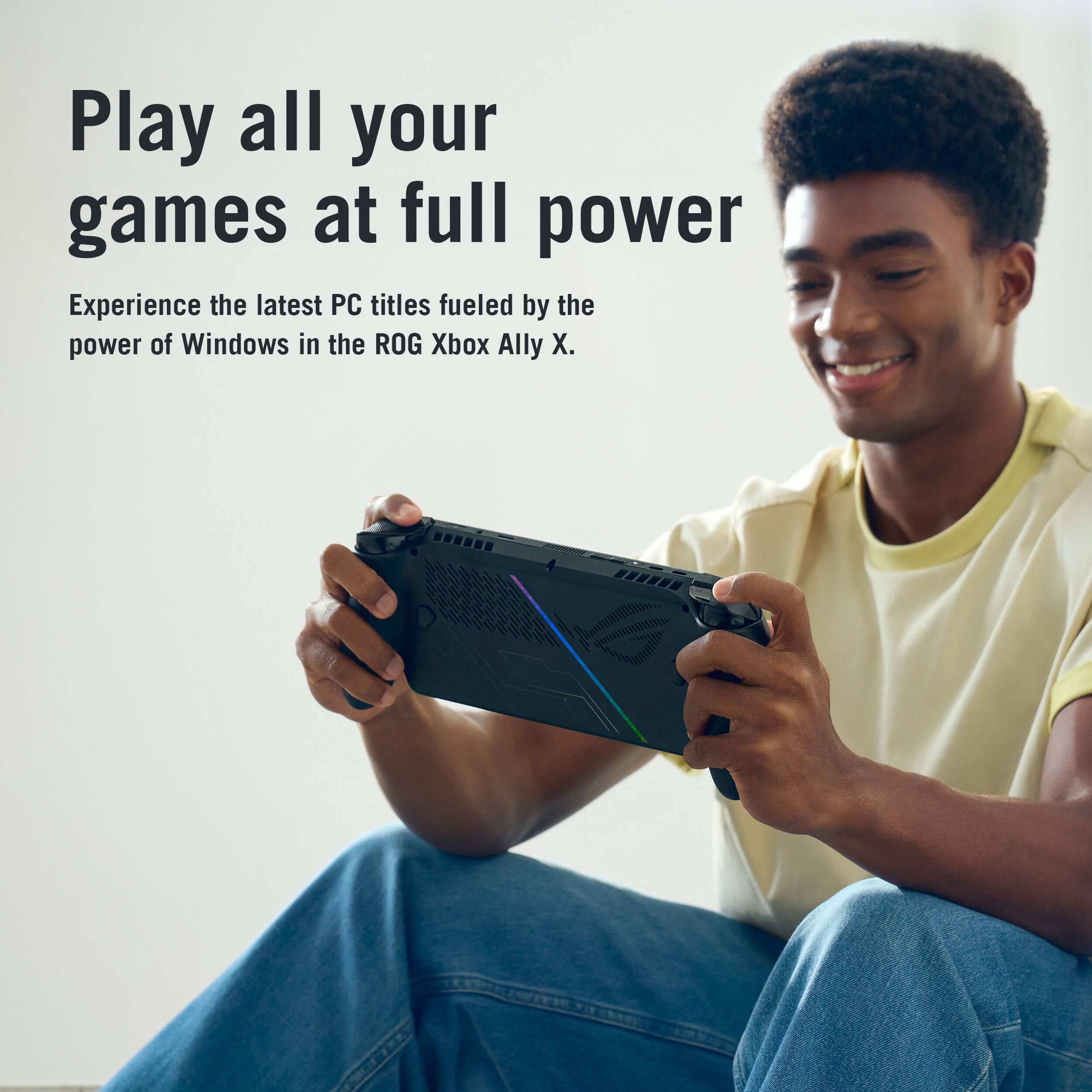 Play all your games at full power

Experience the latest PC titles fueled by the power of Windows in the ROG Xbox Ally X.