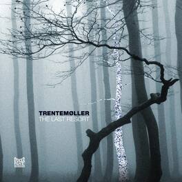 Trentemoller - The Last Resort - VINYL LP