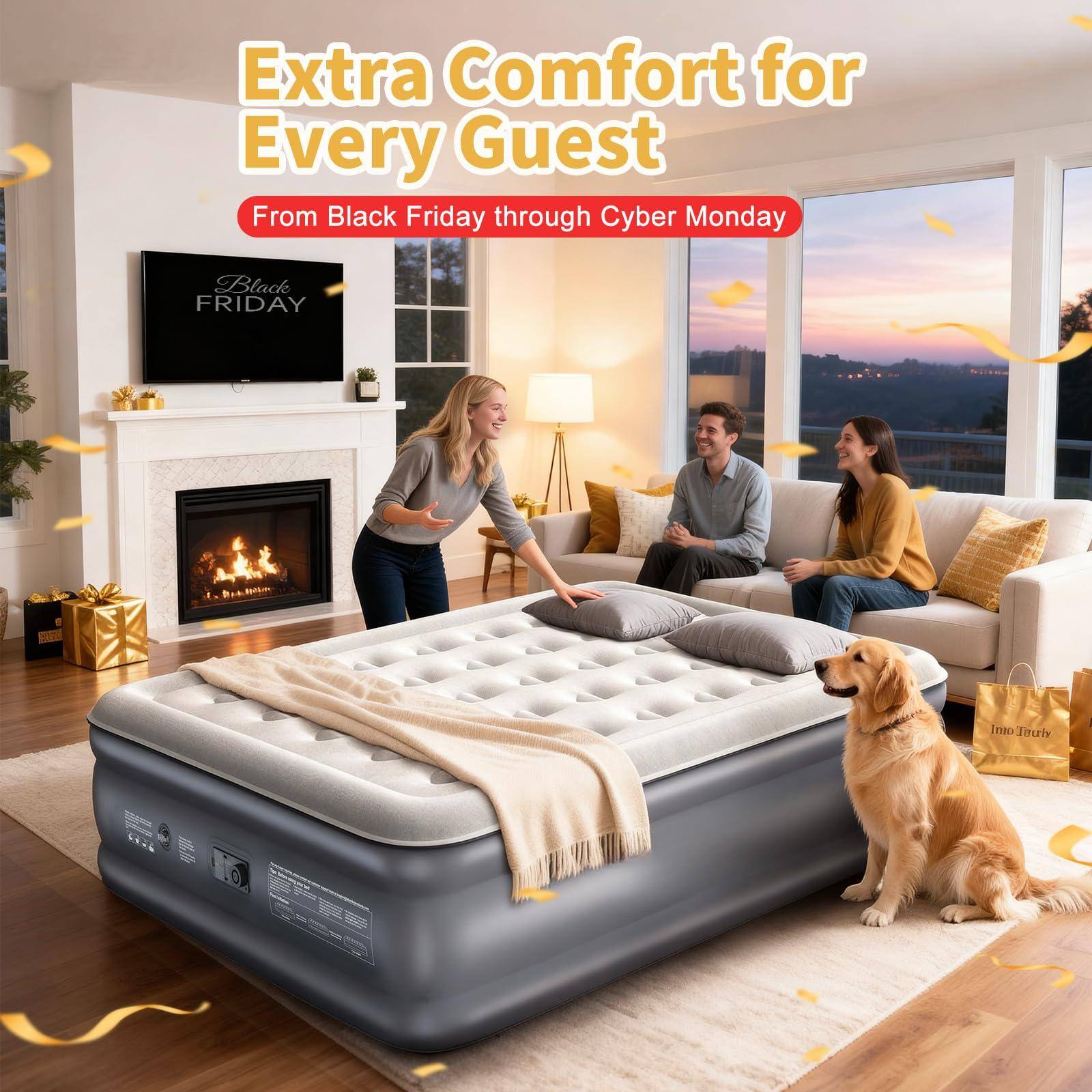 Extra Comfort for Every Guest  
From Black Friday through Cyber Monday