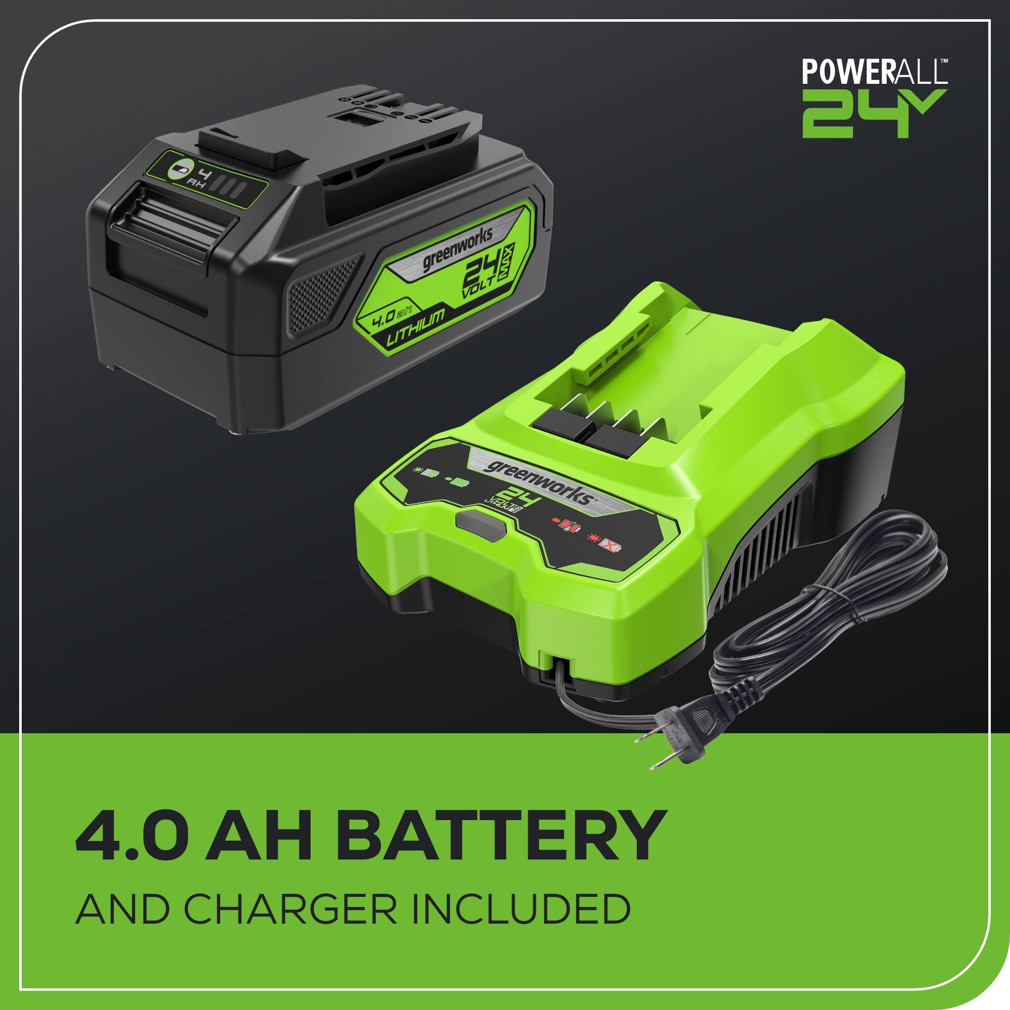 RH "2200 greenworks 24V PAAX VOL 4.0 T LITHIUM POWERALL 24Y greenworks ME 24 * 4.0 BATTERY AND CHARGER INCLUDED