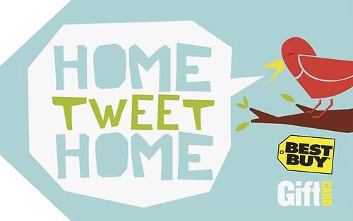 Alt View Standard 1. Best Buy GC - $200 Home Tweet Home-HOUSEWARMING GC FY13.