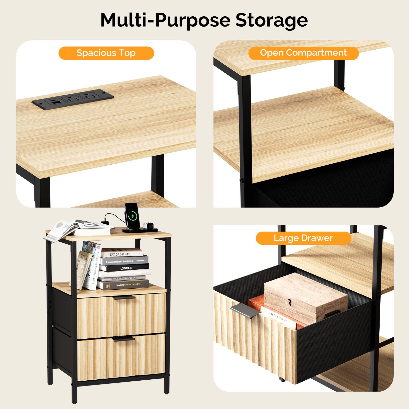 Multi-Purpose Storage

- Spacious Top
- Open Compartment
- Large Drawer