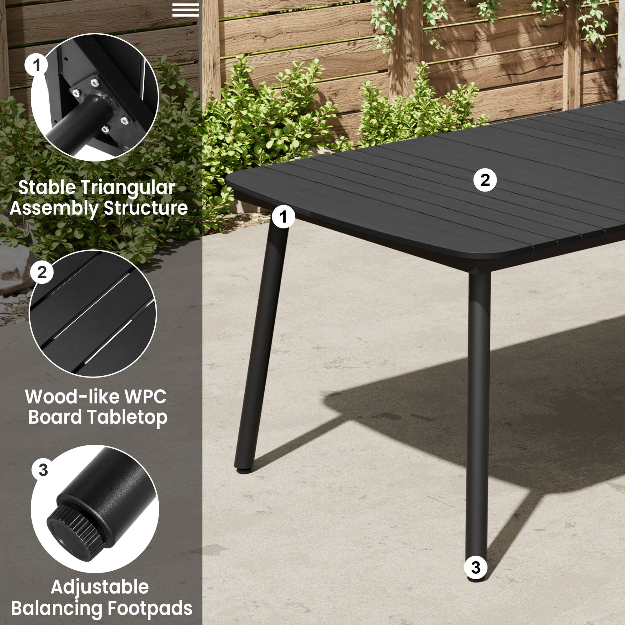 1. Stable Triangular Assembly Structure

2. Wood-like WPC Board Tabletop

3. Adjustable Balancing Footpads