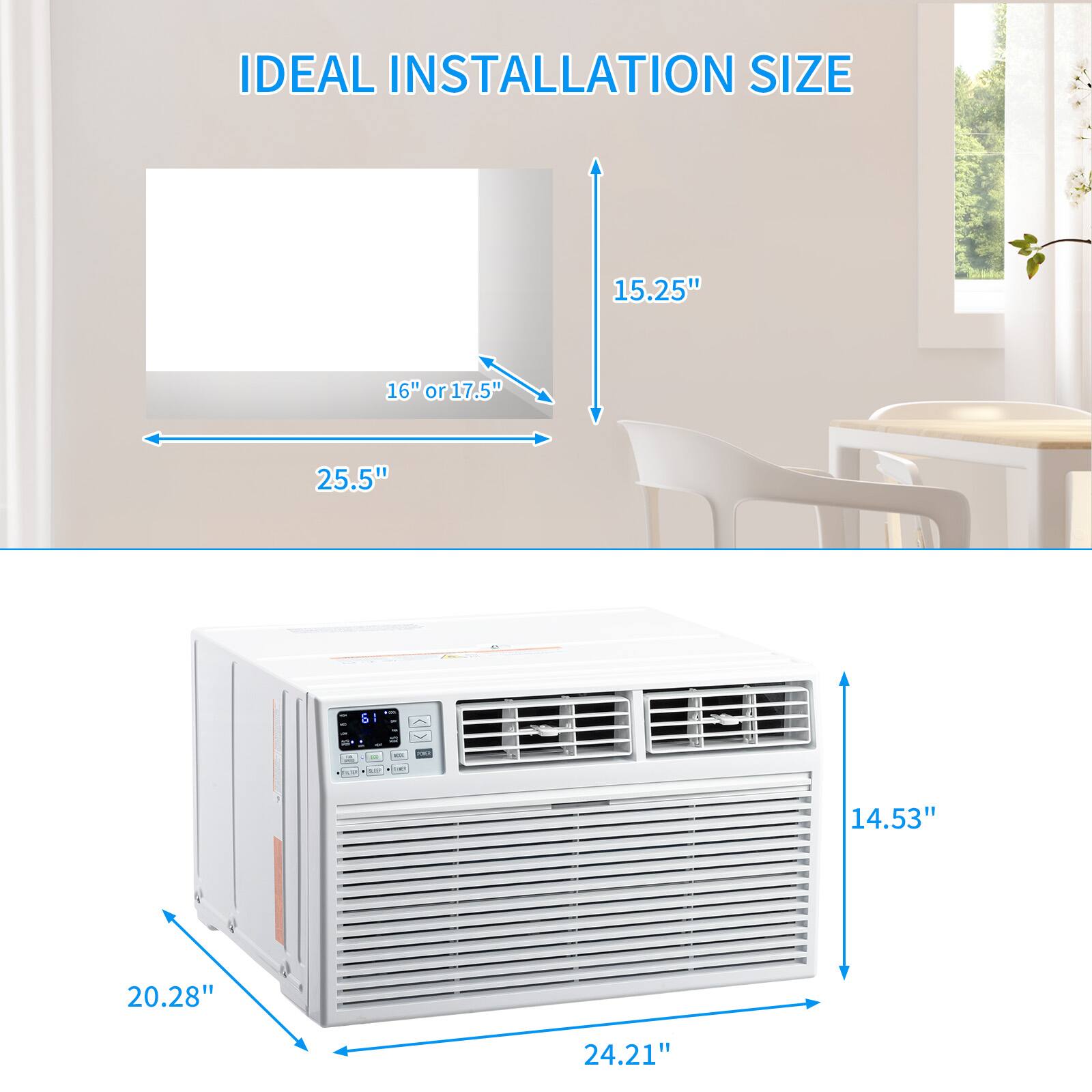 IDEAL INSTALLATION SIZE

- Width: 25.5"
- Height: 15.25"
- Depth: 16" or 17.5"

Unit Dimensions:
- Width: 24.21"
- Height: 14.53"
- Depth: 20.28"