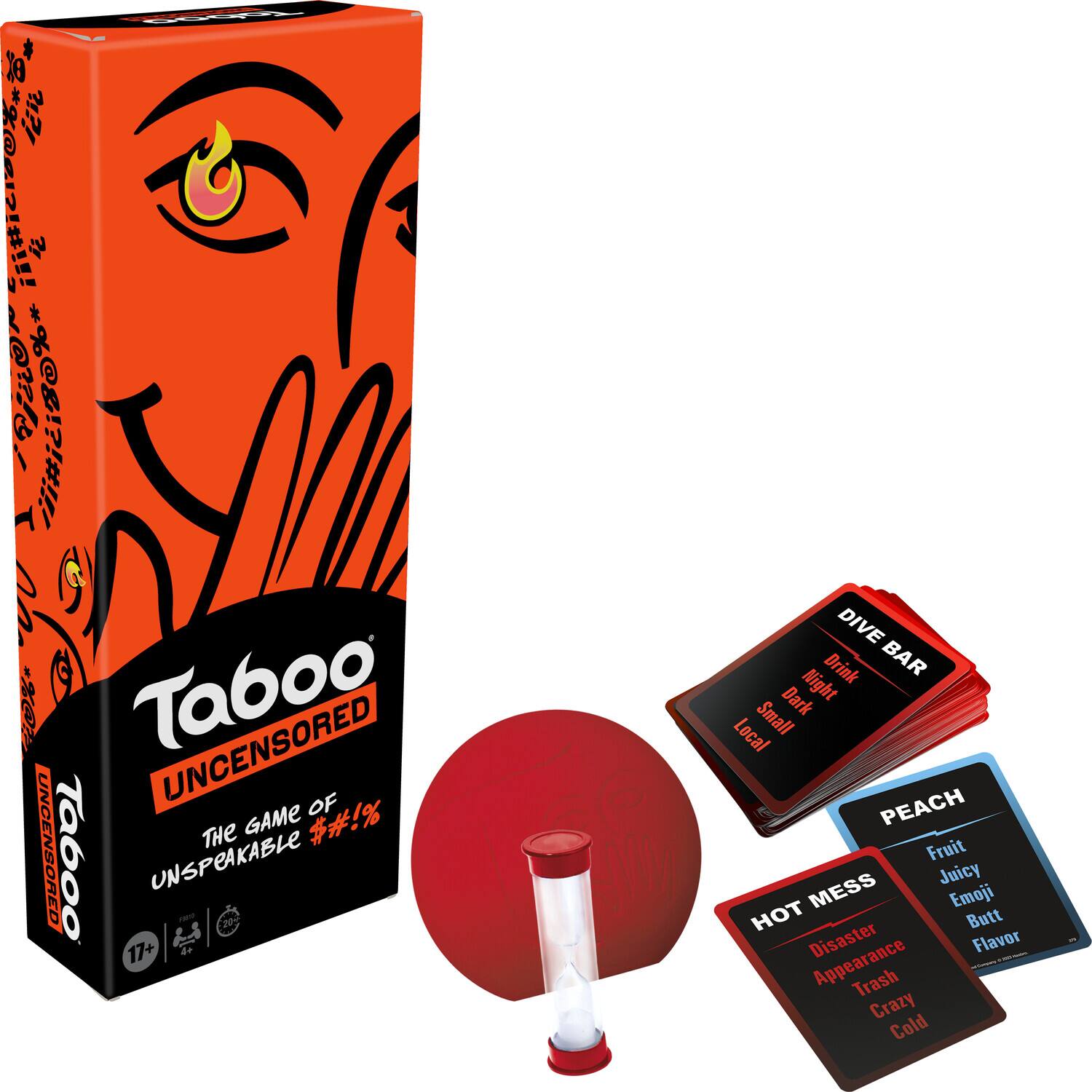 Taboo UNCENSORED - The Game of UNSPEAKABLE

DIVE BAR
Drink
Dark
Night
Small
Local

PEACH
Fruit
Juicy
MESS
Emoji
Butt
Flavor

HOT MESS
Disaster
Appearance
Trash
Crazy
Cold